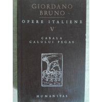 OPERE ITALIENE VOL.V (5) CABALA CALULUI PEGAS