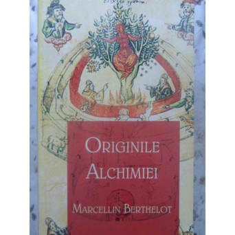 ORIGINILE ALCHIMIEI