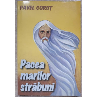 PACEA MARILOR STRABUNI