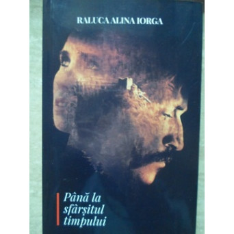 PANA LA SFARSITUL TIMPULUI