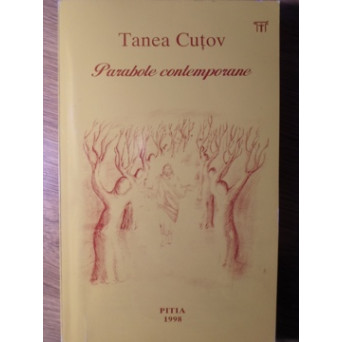 PARABOLE CONTEMPORANE PENTRU TOTI CEI CARE CRED IN DUMNEZEU SI CARE L-AU CAUTAT INSETATI DE LUMINA