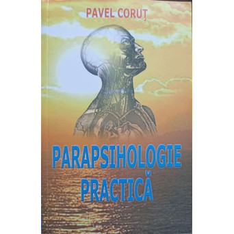 PARAPSIHOLOGIE PRACTICA