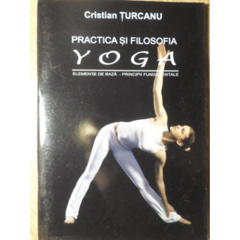 PRACTICA SI FILOSOFIA YOGA