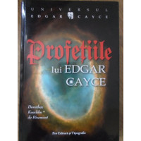 PROFETIILE LUI EDGAR CAYCE PROFETIILE LUI EDGAR CAYCE