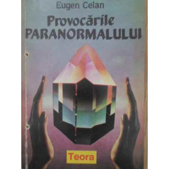 PROVOCARILE PARANORMALULUI