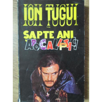 SAPTE ANI APOCALIPTICI