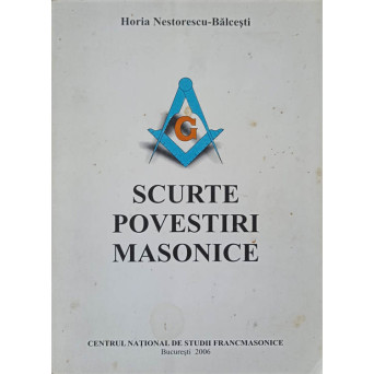 SCURTE POVESTIRI MASONICE