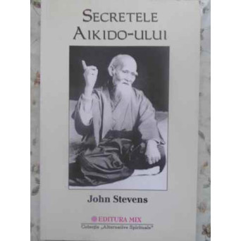 SECRETELE AIKIDO-ULUI