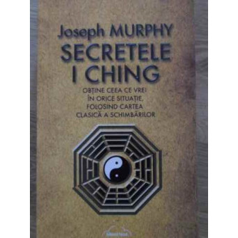 SECRETELE I CHING