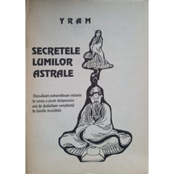 SECRETELE LUMILOR ASTRALE