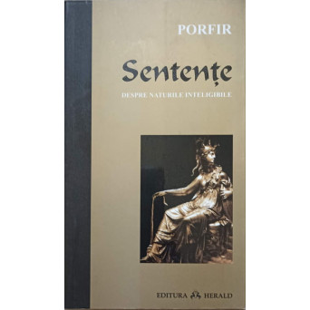 SENTENTE. DESPRE NATURILE INTELIGIBILE