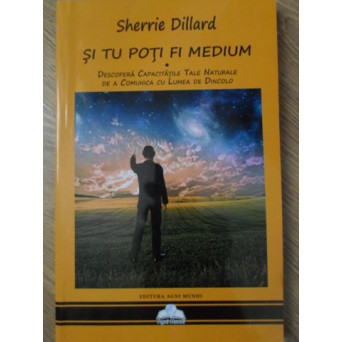 SI TU POTI FI MEDIUM