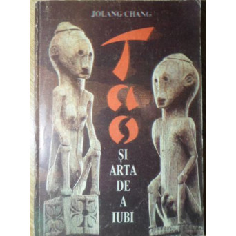 TAO SI ARTA DE A IUBI