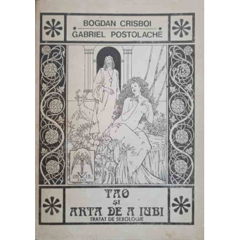 TAO SI ARTA DE A IUBI. TRATAT DE SEXOLOGIE