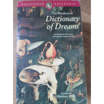 THE WORDSWORTH DICTIONARY OF DREAMS