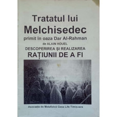TRATATUL LUI MELCHISEDEC PRIMIT IN OAZA DAR AL-RAHMAN