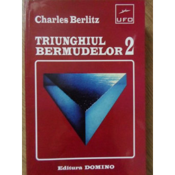 TRIUNGHIUL BERMUDELOR 2 DISPARUTI FARA URMA