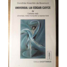 UNIVERSUL LUI EDGAR CAYCE IV