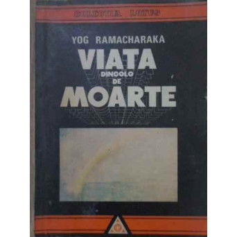 VIATA DINCOLO DE MOARTE