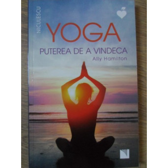 YOGA PUTEREA DE A VINDECA