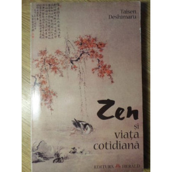 ZEN SI VIATA COTIDIANA