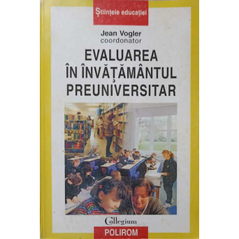 EVALUAREA IN INVATAMANTUL PREUNIVERSITAR