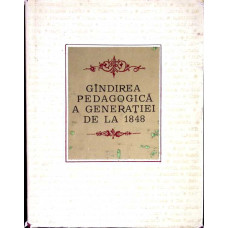 GANDIREA PEDAGOGICA A GENERATIEI DE LA 1848