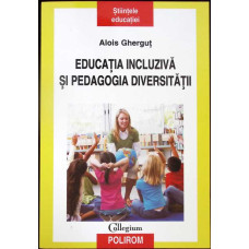 EDUCATIA INCLUZIVA SI PEDAGOGIA DIVERSITATII