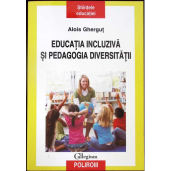 EDUCATIA INCLUZIVA SI PEDAGOGIA DIVERSITATII