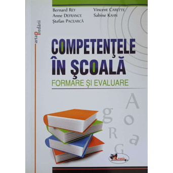 COMPETENTE IN SCOALA. FORMARE SI EVALUARE