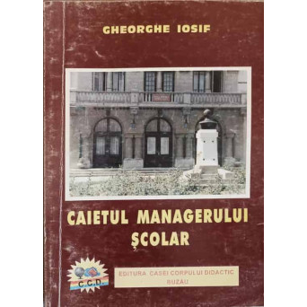 CAIETUL MANAGERULUI SCOLAR