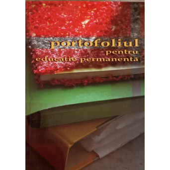 PORTOFOLIUL PENTRU EDUCATIE PERMANENTA