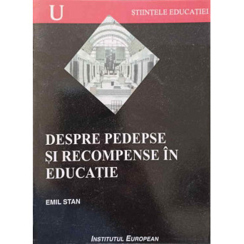 DESPRE PEDEPSE SI RECOMPENSE IN EDUCATIE