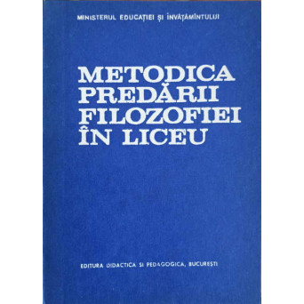 METODICA PREDARII FILOZOFIEI IN LICEU