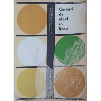 CERCURI DE ELEVI IN LICEU