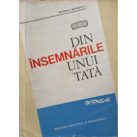DIN INSEMNARILE UNUI TATA DIN INSEMNARILE UNUI TATA