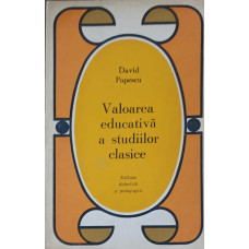 VALOAREA EDUCATIVA A STUDIILOR CLASICE