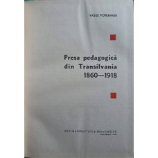 PRESA PEDAGOGICA DIN TRANSILVANIA 1860-1918