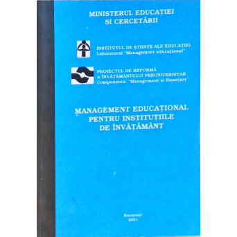 MANAGEMENT EDUCATIONAL PENTRU INSTITUTIILE DE INVATAMANT