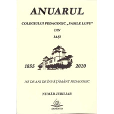 ANUARUL COLEGIULUI PEDAGOGIC VASILE LUPU DIN IASI 2015-2020