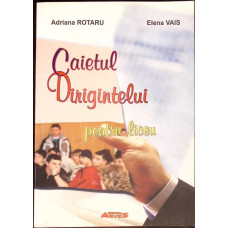 CAIETUL DIRIGINTELUI PENTRU LICEU