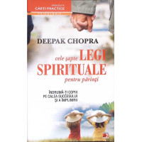 CELE SAPTE LEGI SPIRITUALE PENTRU PARINTI