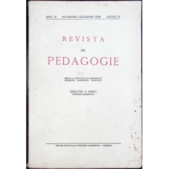 REVISTA DE PEDAGOGIE - OCT-DEC 1936 CAIETUL IV