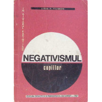 NEGATIVISMUL COPIILOR