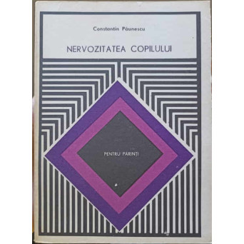 NERVOZITATEA COPILULUI