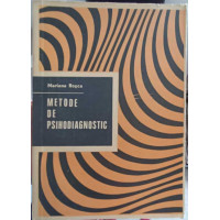 METODE DE PSIHODIAGNOSTIC METODE DE PSIHODIAGNOSTIC