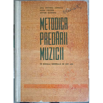 METODICA PREDARII MUZICII IN SCOALA GENERALA DE OPT ANI