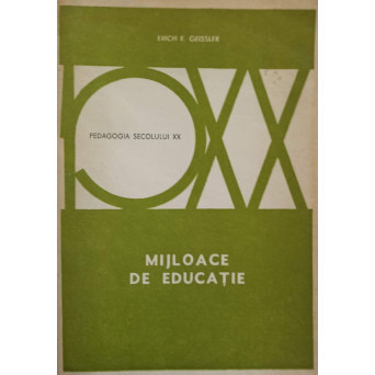 MIJLOACE DE EDUCATIE