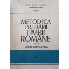 METODICA PREDARII LIMBII ROMANE VOL.2