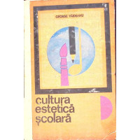 CULTURA ESTETICA SCOLARA